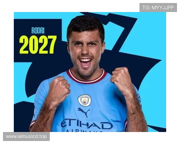 曼城声明罗德里非卖品 无意听取任何报价 曼城声明罗德里非卖品 无意听取任何报价